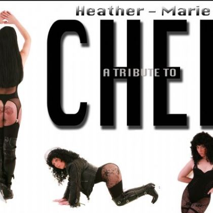 A Tribute to Cher by Heather Marie